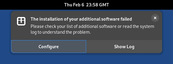 Notification: The installation of your additional software failed